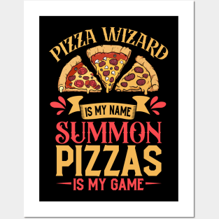 Pizza Wizard is my name - Hobby Pizza Maker Posters and Art